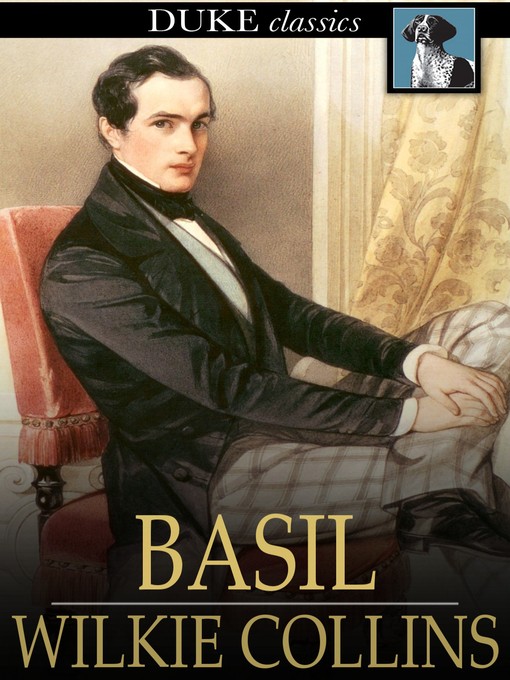 Title details for Basil by Wilkie Collins - Available